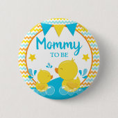 Yellow & Blue Rubber Ducky Polka Dot Mommy zu sein Button (Vorderseite)