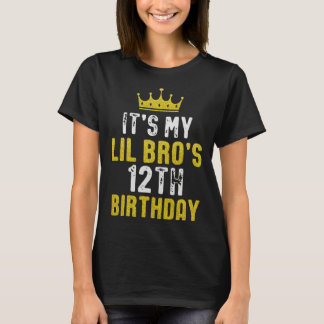Yellow Crown 12th Bday For Brother From Sister Bro T-Shirt