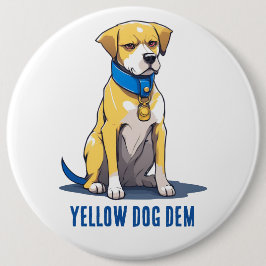 Yellow Dog Democrat Politics USA Präsident 2024 Button