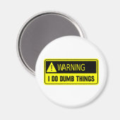 YELLOW DUMB MAGNET (Vorderseite/Rückseite)