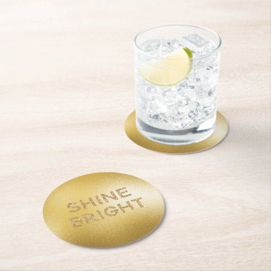 Yellow Gold Glitzer Shine Bright Zitat Runder Pappuntersetzer (Vor Ort)