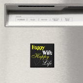 Yellow Happy Ehefrau Happy Life Magnet (In Situ (Geschirrspüler))