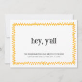 Yellow Hey Y'all - Nach Texas gezogen Ankündigung (Vorderseite)