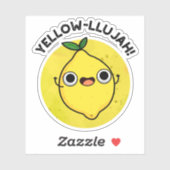 Yellow-llujah Funny Lemon Pun Aufkleber (Blatt)