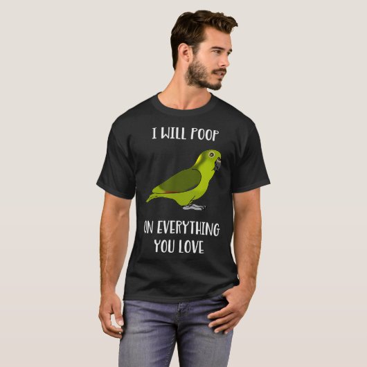 Yellow Naped Amazon Parrot kacke auf Ihrer Liebe T-Shirt (Vorne ganz)