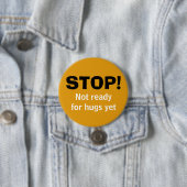 Yellow NO HUGS Button (Beispiel)