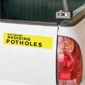 YELLOW Pothole Bumper Sticker – Not Drunk Avoiding Autoaufkleber (Auf Lkw)