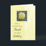 Yellow Tulips Friend Geburtstag Karte<br><div class="desc">Geburtstagskarte für Freunde mit weicher und hübscher gelber Tulpe und nachdenklichem Vers.</div>