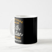 Yellowstone - Don't Make Me Go Beth Dutton Kaffeetasse (Vorderseite Links)
