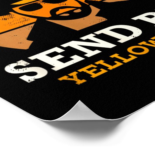 Yellowstone Don't Make Me Send Rip  Poster (Ecke)