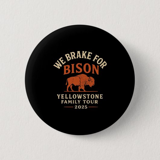 Yellowstone Familien-Roadtrip 2025 Button (Vorderseite)