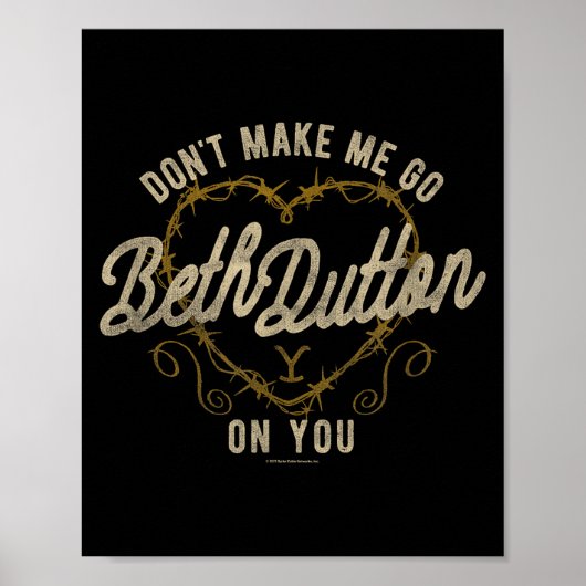 Yellowstone Go Beth On You Barbed Wire Heart Small Poster (Vorne)