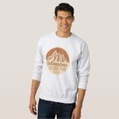 Yellowstone Nationalpark Wandern Camping Sweatshirt (Vorne ganz)