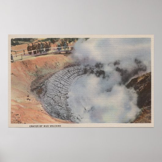 Yellowstone, WYView of Crater of Mud Volcano Poster (Vorne)