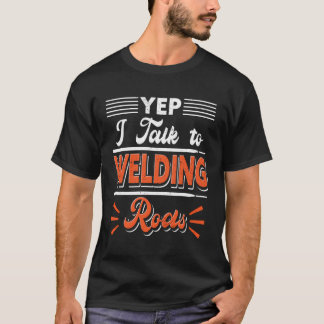 Yep I rede mit Schweissroten Weld Welder T-Shirt