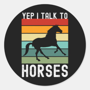 Yep I spreche mit Pferden Bauer Tierhorsekt Reiten Runder Aufkleber