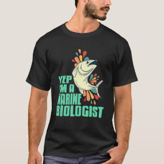 Yep Ich bin ein Meeresbiologe Retro Designs vorhan T-Shirt