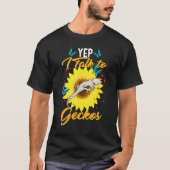 Yep Ich spreche mit Geckos Reptile Liebe Lizard Re T-Shirt (Vorderseite)