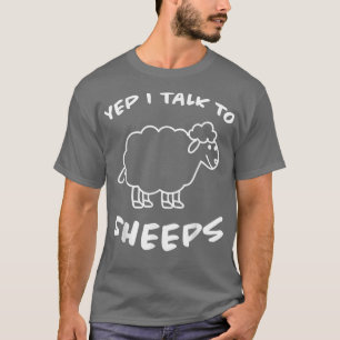 Yep ich spreche mit Schafen Design Schafe Bauern L T-Shirt