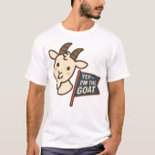 Yep I'm The GOAT Cute Funny Goat Head Design T-Shirt (Vorderseite)