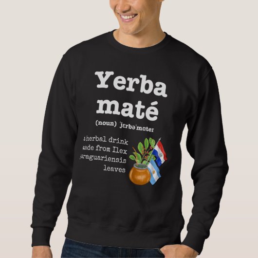 YERBA MATE Definition Sweatshirt (Vorderseite)