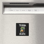 Yerba Mate Magnet (In Situ (Geschirrspüler))