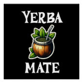 Yerba Mate Poster (Vorderseite)