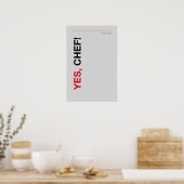 YES, CHEF! – Funny Kitchen Poster (Küche)