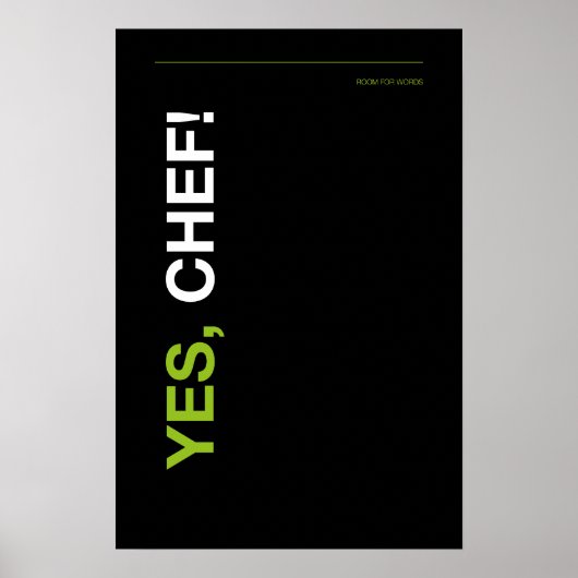YES, CHEF! – Funny Kitchen Poster (Vorne)
