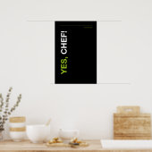 YES, CHEF! – Funny Kitchen Poster (Küche)