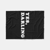 Yes Darling Funny Shirt Gift For Valentine  Fleecedecke (Vorderseite (Horizontal))