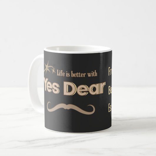 Yes Dear –Personalized Marriage Mug (Customizable) Kaffeetasse (Vorderseite Links)