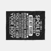 Yes! I Am A Siled Daughter But Not Yours I Am The Fleecedecke (Vorderseite (Horizontal))
