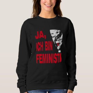 Yes, I am feminist, for engaged men and women Prem Sweatshirt
