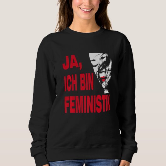 Yes, I am feminist, for engaged men and women Prem Sweatshirt (Vorderseite)