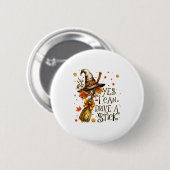 Yes I Can Drive A Stick Fall Halloween Soky Witch  Button (Vorne & Hinten)