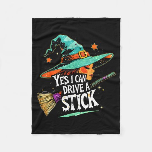 Yes I Can Drive A Stick Funny Halloween Witch Gift Fleecedecke (Vorderseite)