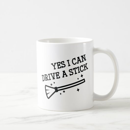 Yes I Can Drive A Stick Kaffeetasse (Rechts)
