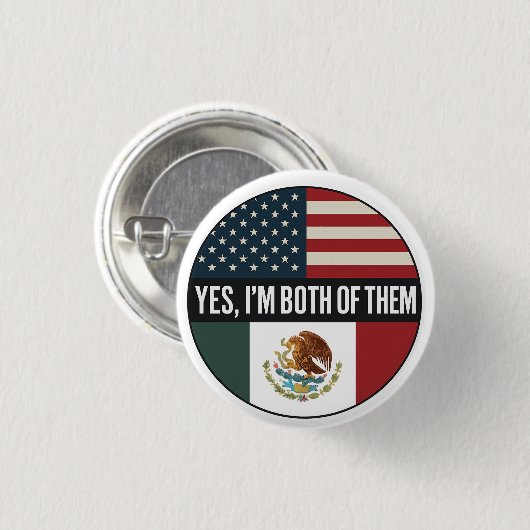 Yes, I’m Both of Them– Proud Dual Identity Citizen Button (Vorne & Hinten)