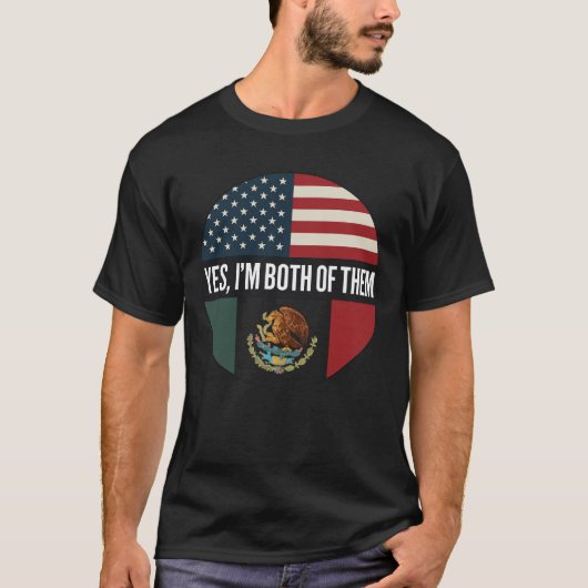 Yes, I’m Both of Them– Proud Dual Identity Citizen T-Shirt (Vorderseite)