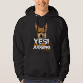 Yes I M Totally Judging You Chihuahua Hoodie (Vorderseite)