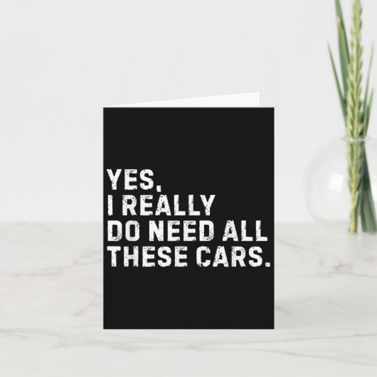 Yes I Really Do Need All These Funny Car Enthusias Karte (Vorderseite)