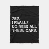 Yes I Really Do Need All These Funny Car Fleecedecke (Vorderseite)