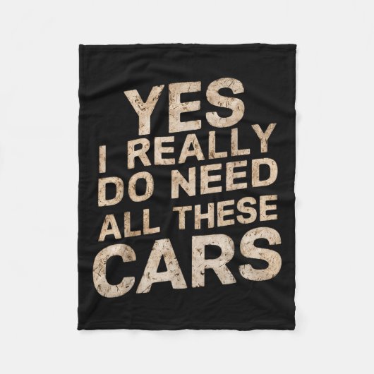 Yes I Really Do Need All These Funny Car Lovers Fo Fleecedecke (Vorderseite)