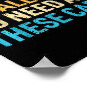 Yes I Really Do Need All These Funny Car Mechanic Poster (Ecke)