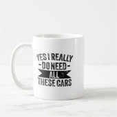 Yes I Really Do Need All These Funny Garage Mechan Kaffeetasse (Links)