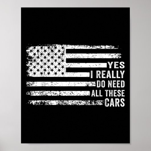 Yes I Really Do Need All These Funny Garage Mechan Poster (Vorne)