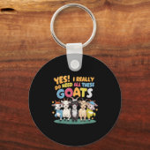 Yes I Really Do Need All These Goats Farm Animal L Schlüsselanhänger (Vorderseite)