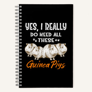 Yes, I Really Do Need All These Guinea Pigs Notizblock