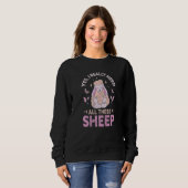 Yes I Really Need All These Sheep Farm Farmer Sweatshirt (Vorne ganz)